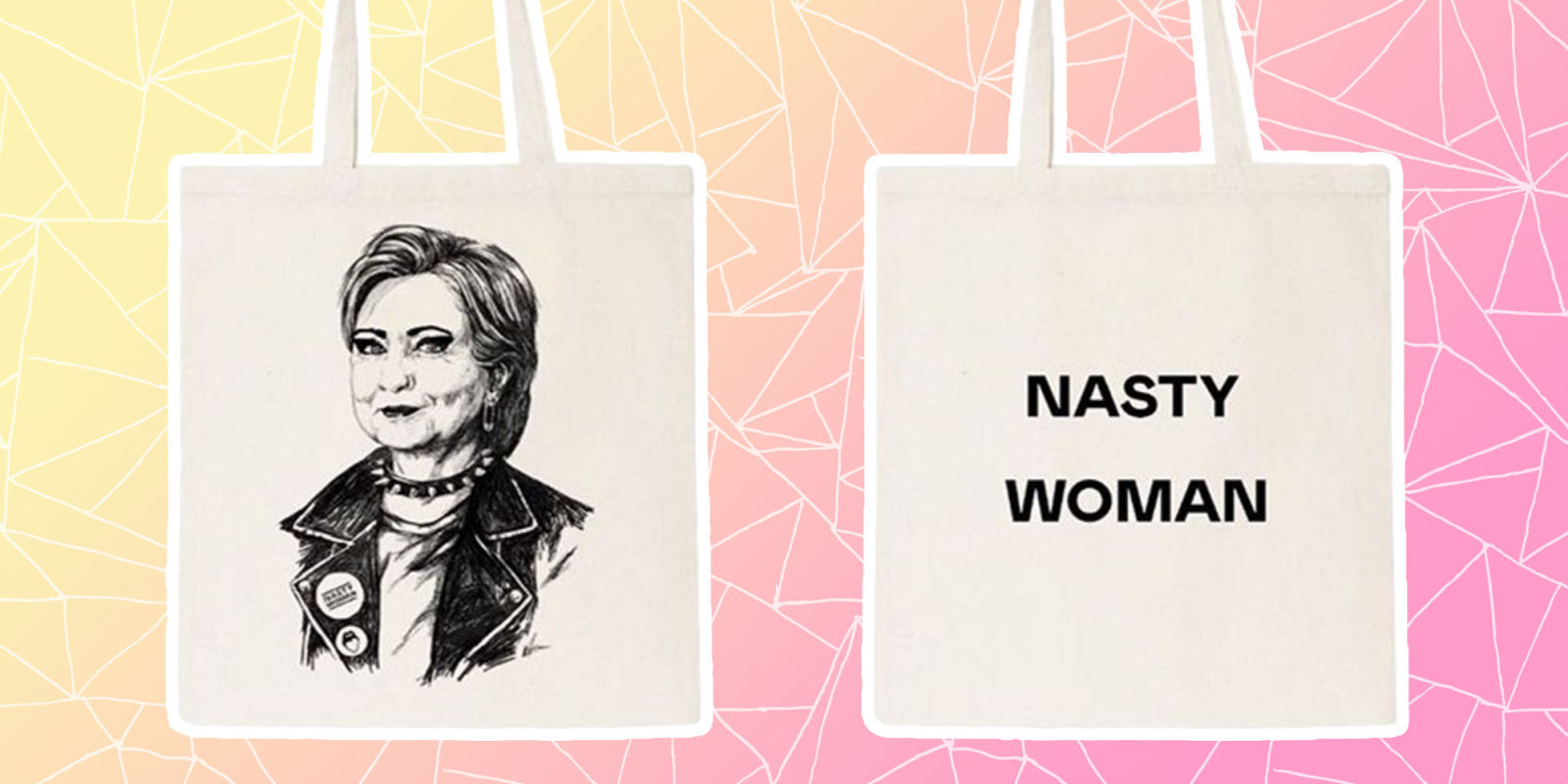 Nasty Gal Hillary Clinton Bag Nasty Woman Merchandise